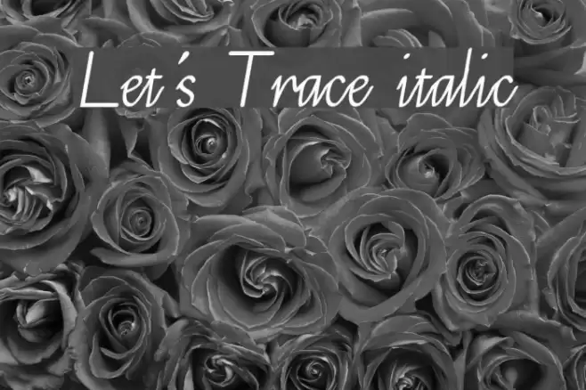 Let's Trace italic Font examples
