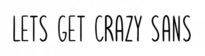 Lets get crazy sans  Frei Schriftart Herunterladen