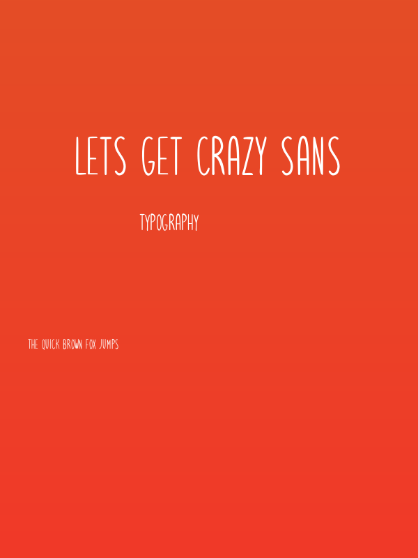 Lets get crazy sans Poster
