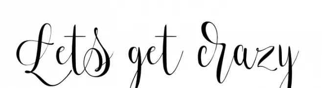 Lets get crazy  Frei Schriftart Herunterladen
