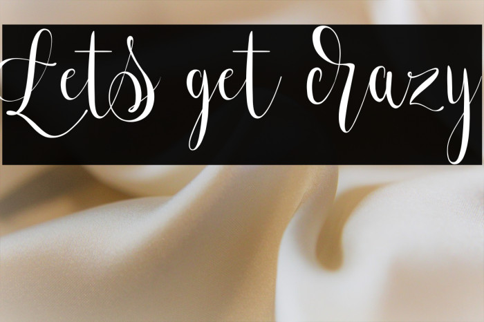 Lets get crazy Example 2
