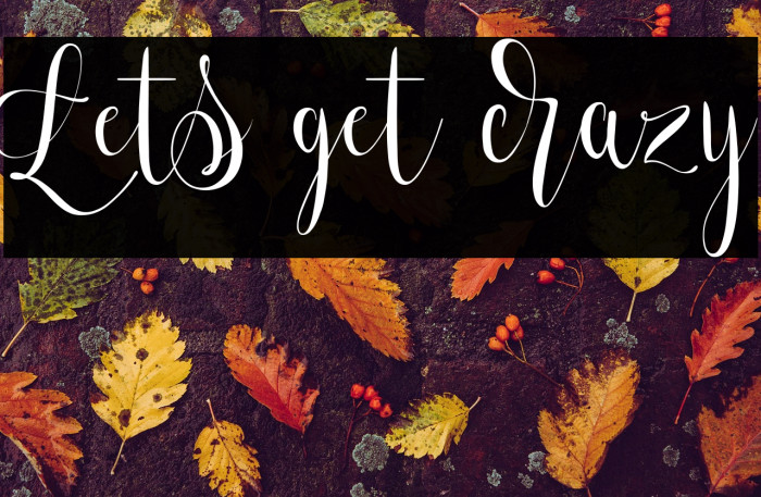 Lets get crazy Example 3