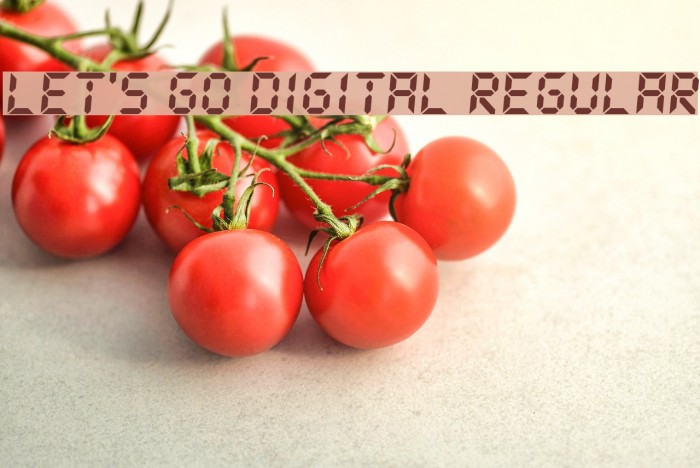 Let's go Digital Regular Font examples