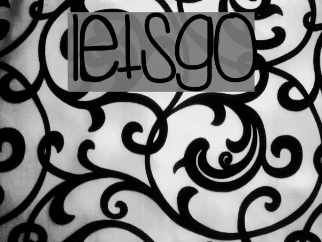 LetsGo Font examples