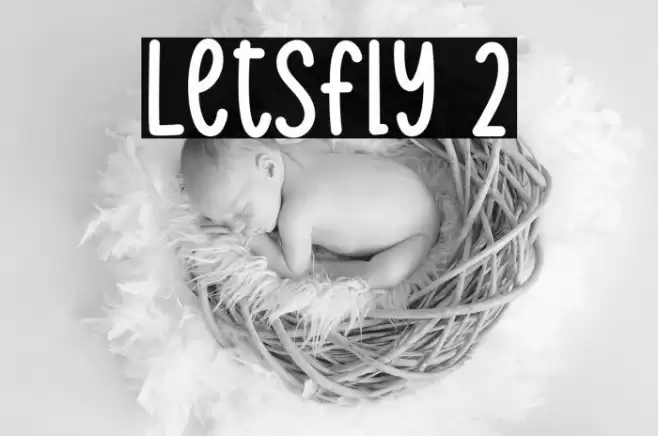 Letsfly 2 Font examples