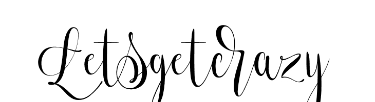 Letsgetcrazy  font caratteri gratis