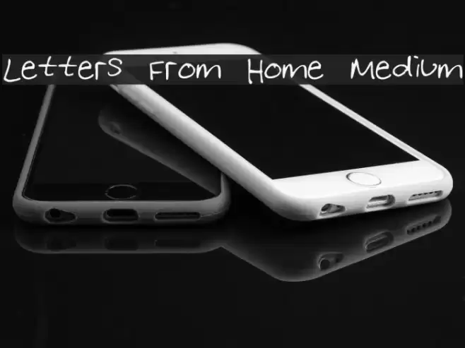 Letters From Home Medium Font examples