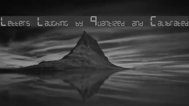 Letters Laughing by Quantized and Calibrated Font examples