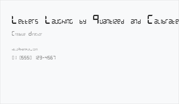 Letters Laughing by Quantized and Calibrated Business Card