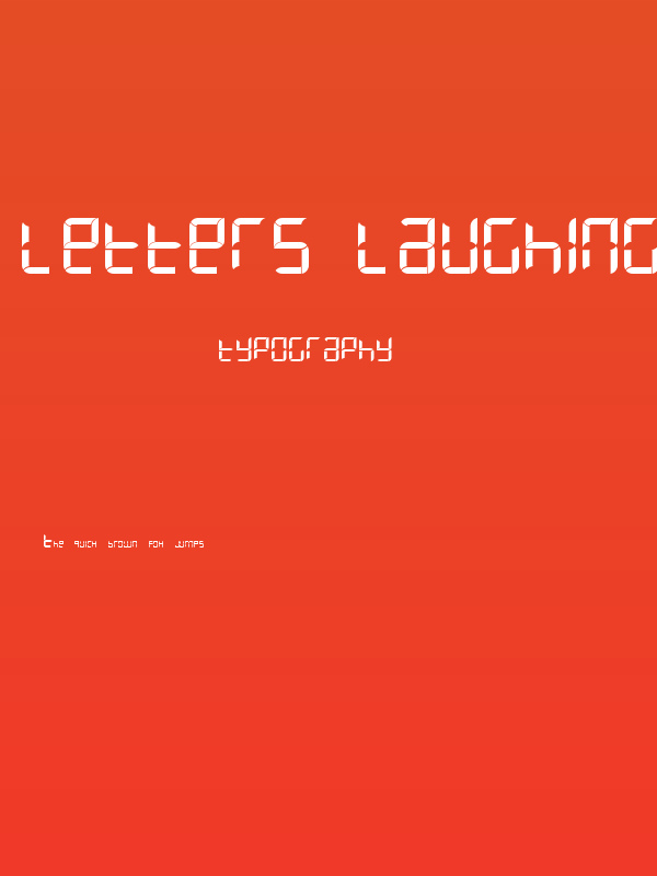 Letters Laughing by Quantized and Calibrated Poster