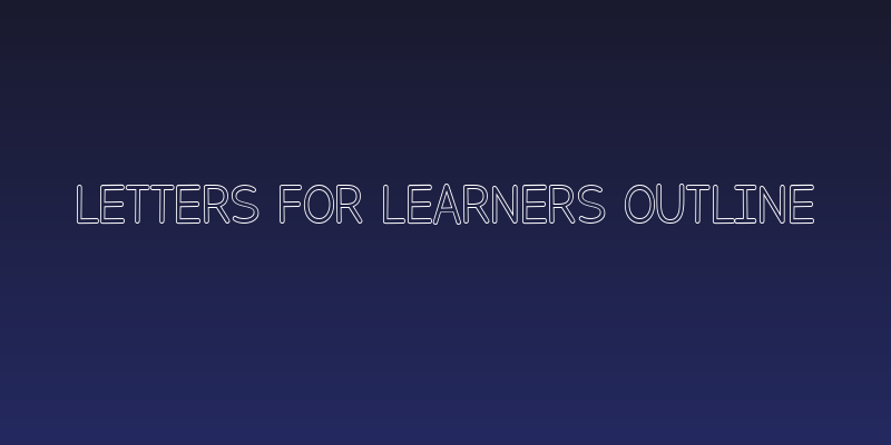 Letters for Learners Outline Social Header