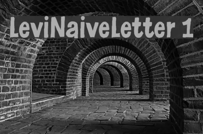 LeviNaiveLetter 1 Font examples