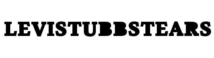 LeviStubbsTears Font