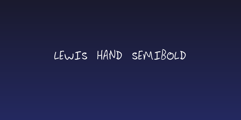 Lewis hand SemiBold Social Header