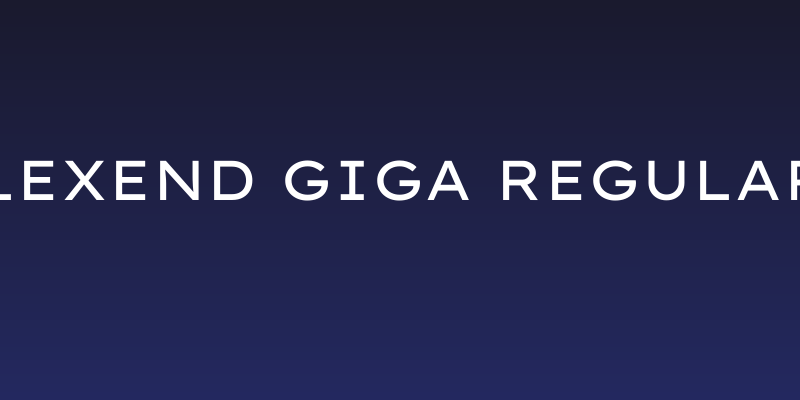 Lexend Giga Regular Social Header