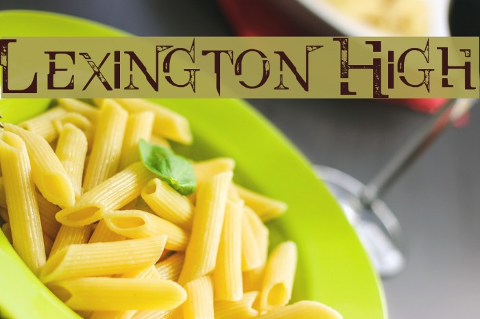 Lexington High Font examples