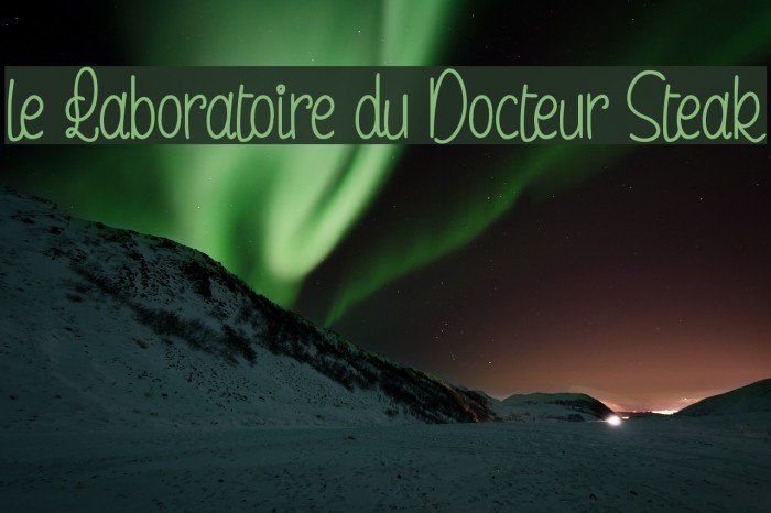 le Laboratoire du Docteur Steak Font examples