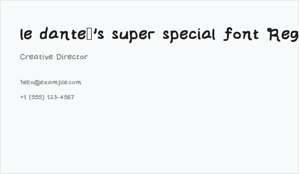 le dante's super special font Regular Business Card