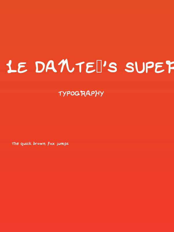 le dante's super special font Regular Poster