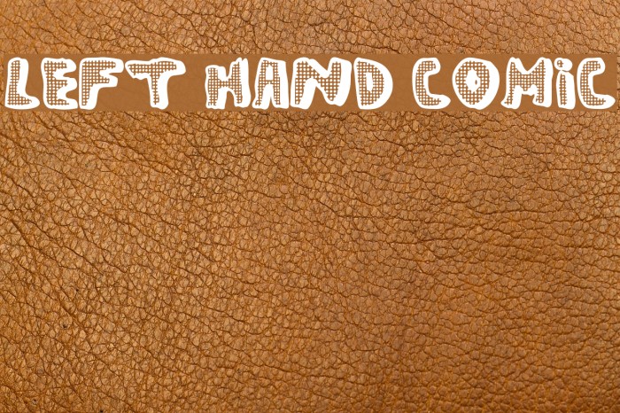 left hand comic Font examples
