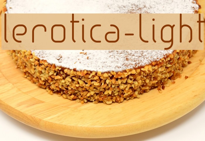 lerotica-Light Font examples