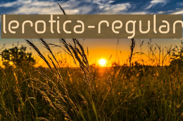 lerotica-regular Font examples
