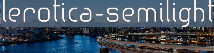 lerotica-semilight フォント examples