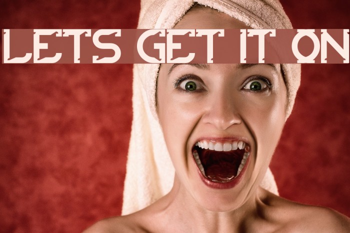 lets get it on Font examples
