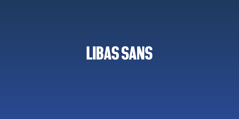 LIBAS SANS Social Header