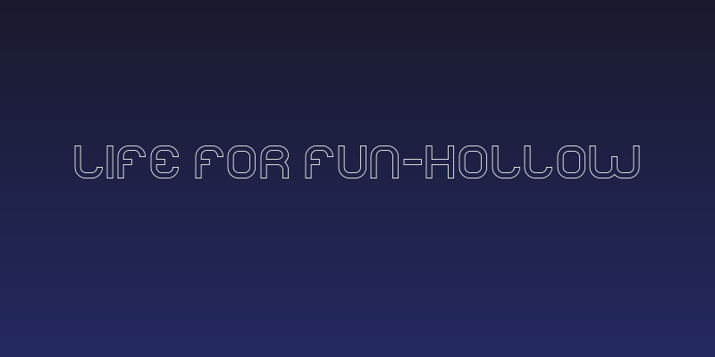 LIFE FOR FUN-Hollow Social Header
