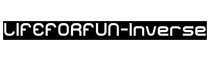 LIFE FOR FUN-Inverse  免费字体下载