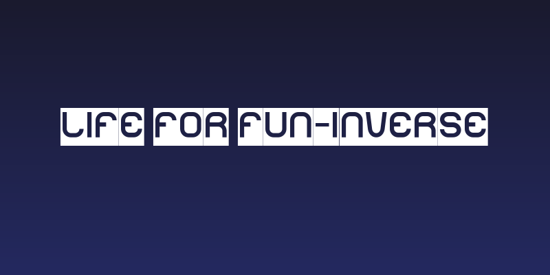 LIFE FOR FUN-Inverse Social Header