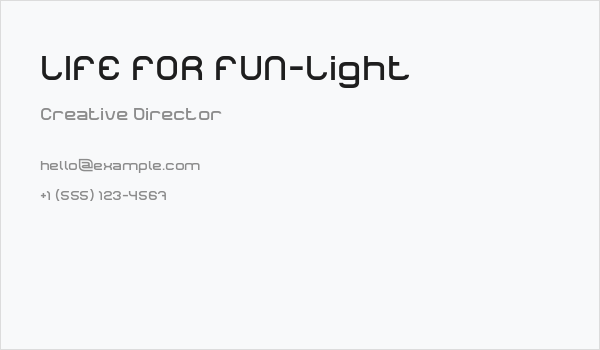 LIFE FOR FUN-Light Business Card