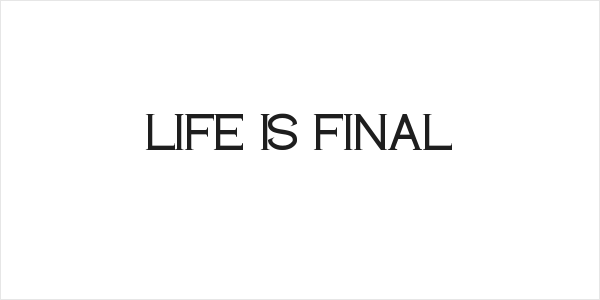 LIFE IS FINAL Logo