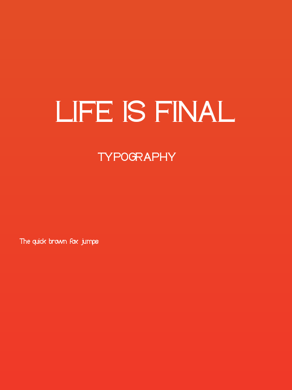 LIFE IS FINAL Poster