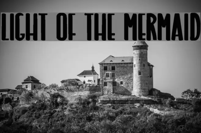 LIGHT OF THE MERMAID Font examples