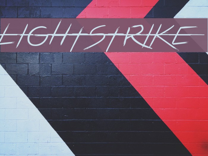 LIGHTSTRIKE フォント examples
