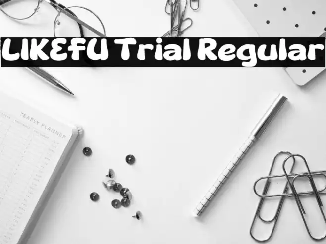 LIKEFU Trial Regular Example 3