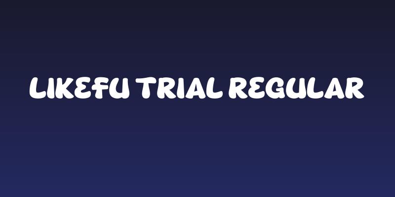 LIKEFU Trial Regular Social Header