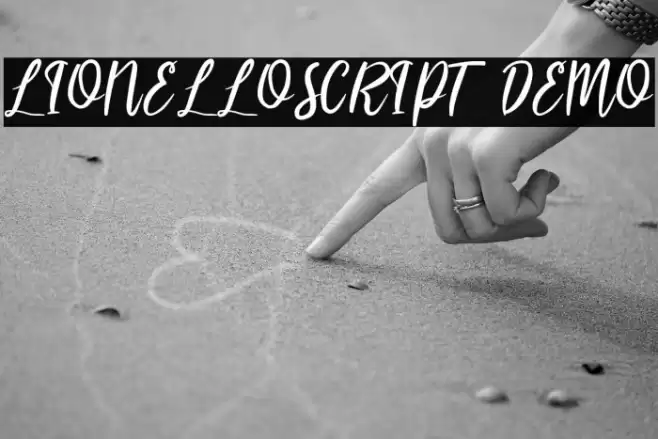 LIONELLOSCRIPT DEMO Font examples