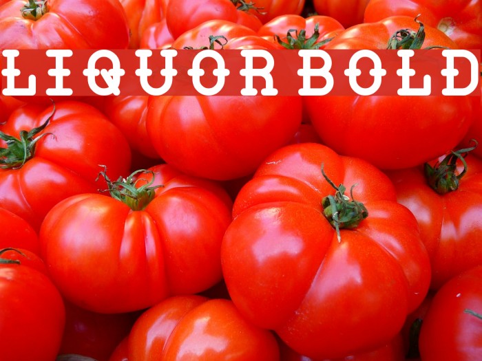 LIQUOR Bold Font examples