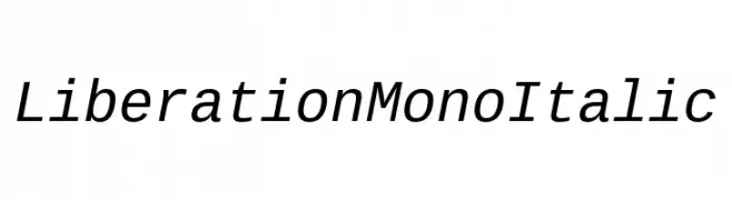 Liberation Mono Italic  フリーフォントのダウンロード