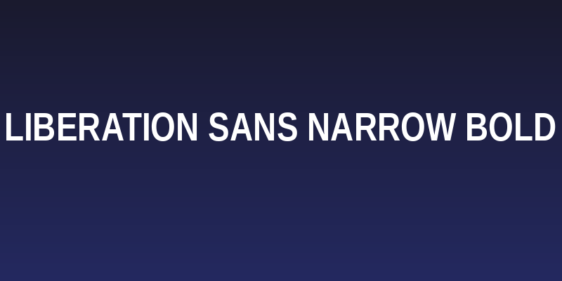 Liberation Sans Narrow Bold Social Header