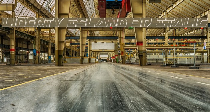 Liberty Island 3D Italic Example 2