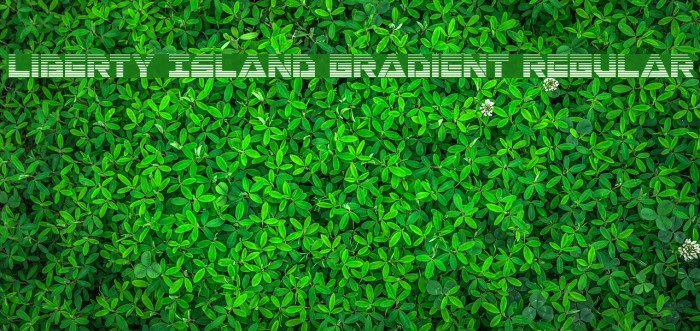 Liberty Island Gradient Regular Font examples