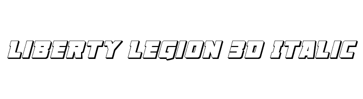 Liberty Legion 3D Italic  नि: शुल्क फ़ॉन्ट्स डाउनलोड