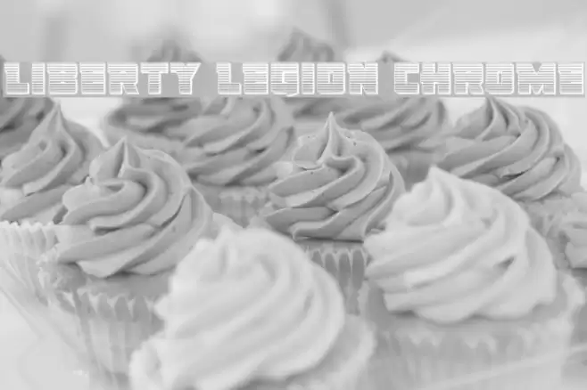 Liberty Legion Chrome Font examples