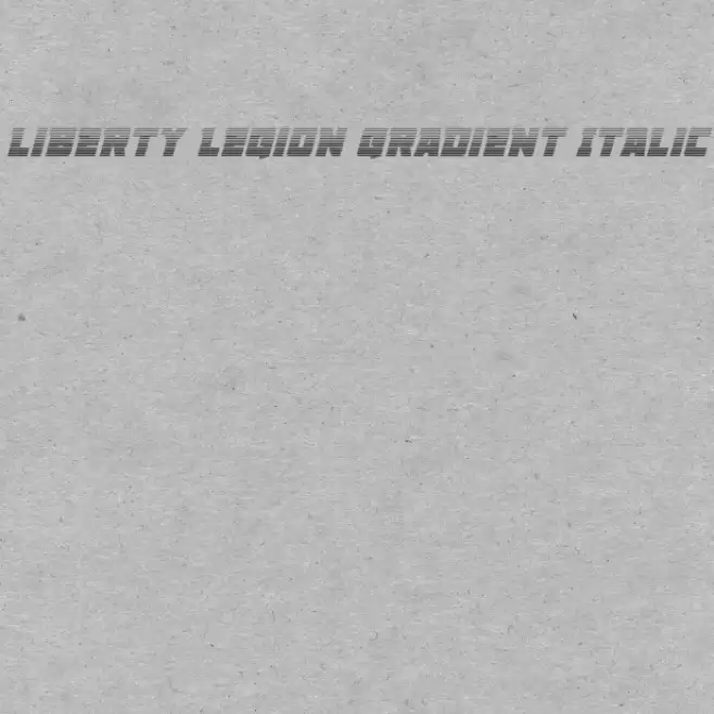 Liberty Legion Gradient Italic Font examples