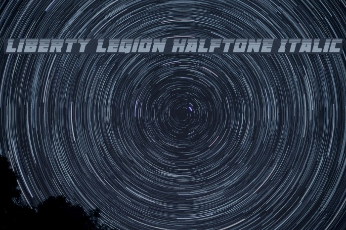 Liberty Legion Halftone Italic Font examples