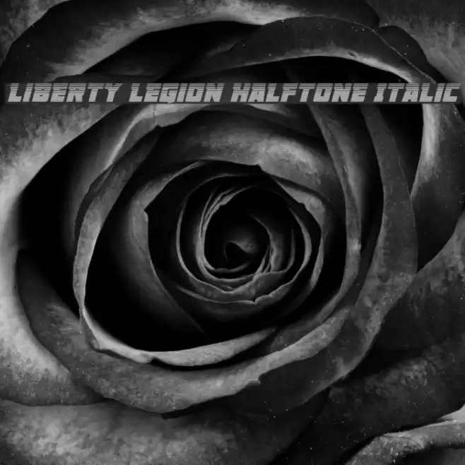 Liberty Legion Halftone Italic Font examples